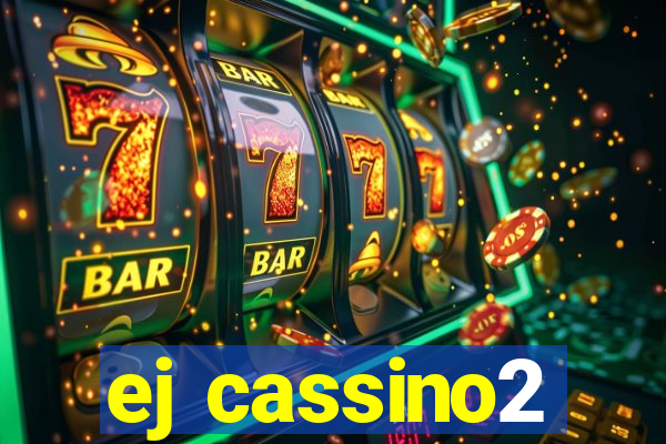ej cassino2